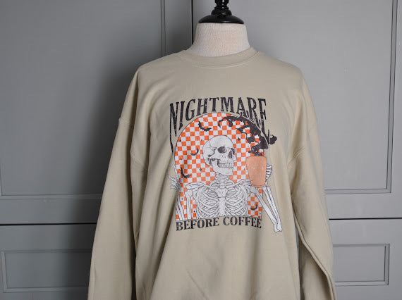 Nightmare before coffee Halloween sweatshirt/sand color